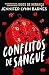 Conflitos de Sangue (Os Nat...
