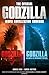 The Official Godzilla Movie Novelization Omnibus (Godzilla, Godzilla: King of the Monsters)