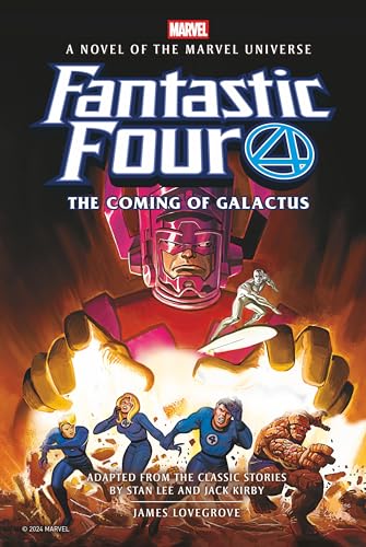Fantastic Four: The Coming of Galactus Prose Novel (Hardcover)