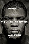 Baddest Man: The Making of Mike Tyson