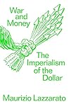 War and Money: Th...