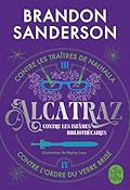 Alcatraz contre les infâmes Bibliothécaires, Volume 2: Alcatraz contre les Traîtres de Nalhalla + Alcatraz contre l'Ordre du Verre Brisé