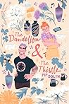 The Dandelion and The Thistle (Makers Market, #1)