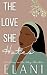 The Love She Hates: A Workp...