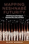 Mapping Neshnabé ...