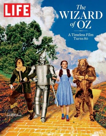 LIFE Magazine. The Wizard Of Oz. A Timeless Film Turns 85. Featuring The Original Wicked Witch