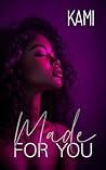 Made For You