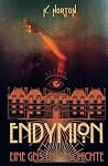 Endymion: Eine Ge...