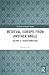 Medieval Europe From Anothe...