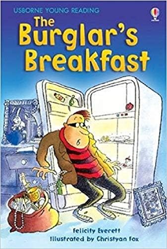 The Burglar's Breakfast (Usborne Young Readers)