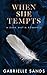 When She Tempts: A Dark Mafia Romance