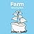 Farm Coloring Book: For Kids