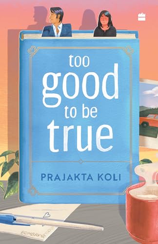 Too Good To Be True (Kindle Edition)