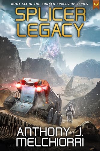 Splicer Legacy (Sunken Spaceship #6)