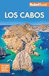 Fodor's Los Cabos...