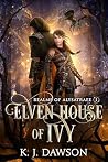 Elven House of Ivy