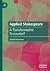 Applied Shakespeare: A Transformative Encounter?