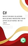 Mastering Blazor:...