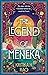 The Legend of Meneka (The D...
