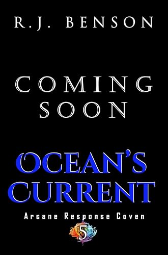 Ocean's Current (Arcane Response Coven, #5)