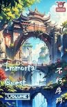 Immortal Quest, V...