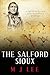 The Salford Sioux (Jayne Si...
