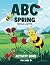 ABC Spring Animals & Nature...