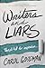 Writers and Liars