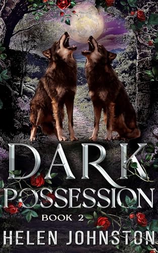Dark Possession: Alpha Legend book two (The Wolf Pack 2)