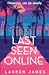 Last Seen Online