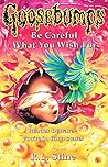Be Careful What You Wish For... by R.L. Stine Be Careful What You Wish For... by R.L. Stine
