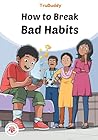 TruBuddy Comics: How to Break Bad Habits (English)