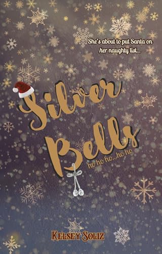 Silver Bells (Kindle Edition)