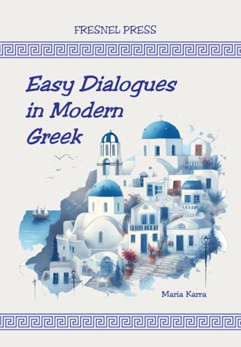 Easy Dialogues in Modern Greek (Learn Greek)