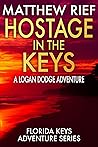 Hostage in the Keys