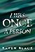 I Was Once A Person