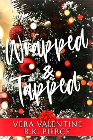Wrapped and Tapped