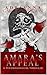 Amara's Appeal by Adrianna Garcia Robertson