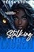Stalking Lauren (Wintermoon...