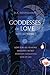 Goddesses In Love Collection: Love For All Seasons - Medusa's Secret - Athena's Challenge - Web Of Lies