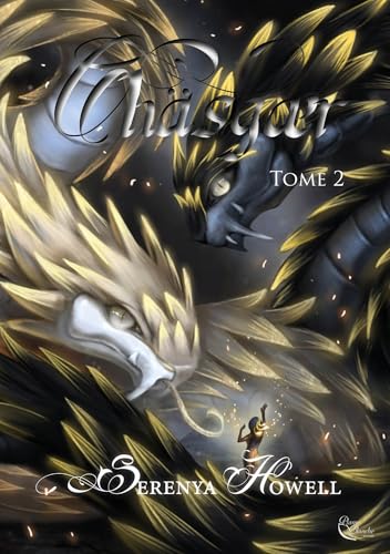 Chäsgaer - Tome 2 (Chäsgaer, #2)