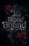 Blood Bound: Dein...
