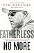 Fatherless No More: Understanding Who We Are When We Know Who the Father Is