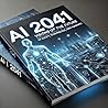 AI 2041:Visions o...