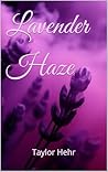 Lavender Haze