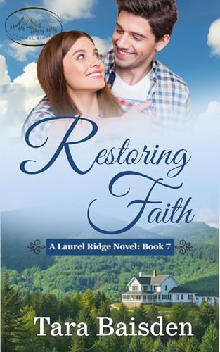 Restoring Faith (Laurel Ridge, #7)