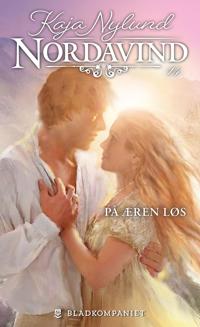 På æren løs (Nordavind, #14)