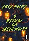 O ritual da meia-...