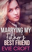 Marrying My Father's Best Friend