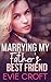 Marrying My Father's Best F...